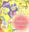 Las Hadas nos Hablan de la Responsabilidad