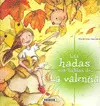 Las Hadas nos Hablan de la Valentía
