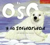 El Oso y la Solidaridad