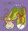 Lokarriak Lotu!