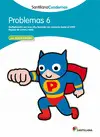 Problemas 6 Santillana Cuadernos