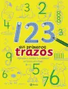 1 2 3 - Mis Primeros Trazos