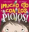 Imucho Ojo con los Piojos!