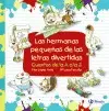 Las Hermanas Pequeñas de las Letras Divertidas