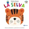 Tris-Tras. La Selva