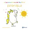 Las Emociones de Gastón. Estoy Feliz