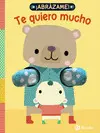 ¡Abrázame! te Quiero Mucho