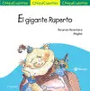 Chiquicuento 14. El Gigante Ruperto