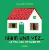 Había una Vez... Cuentos con Pictogramas