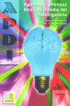 Apdi 7. Aprendo a Pensar Desarrollando mi Inteligencia