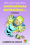 Matemáticas Distraídas, 4 Educación Primaria