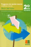 Tutorías, Programa de Acción Tutorial, Actividades y Recursos, 2 eso. Guía del T