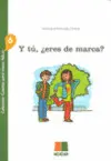 Y tu Eres de Marca?
