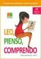 Leo, Pienso, Comprendo, 1 Educación Primaria. Programa de Comprensión Lectora y