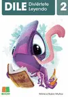 Dile 2-Diviértete Leyendo