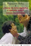 ¿Tiene el Niño Derecho a Saberlo Todo?