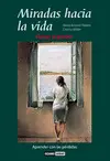 Miradas Hacia la Vida
