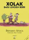 Xolak Badu Lehoien Berri