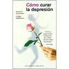 Cómo Curar la Depresión