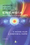 Aprende a Usar y Dirigir la Energía