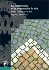 Las Competencias en la Programación de Aula. Vol. I