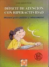 Deficit Atencion con Hiperactividad Manual para