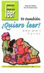 Yo También ¡Quiero Leer! 3