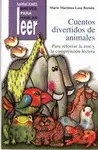 Cuentos Divertidos de Animales. Para Reforzar la Erre y la Comprensión Lectora