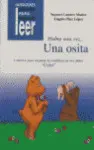 Había una Vez... Una Osita. Cuentos para Ayudar a Mejorar la Conducta de los Niñ