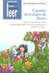 Cuentos Divertidos de Flores. Para Reforzar la 