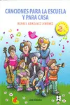 Canciones para la Escuela y para Casa