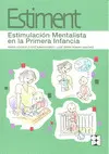 Estiment. Estimulación Mentalista en la Primera Infancia