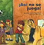 ¡Asi no se Juega!