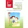 Convivir con la Naturaleza. Cuentos, Canciones y Actividades para Estimular el C