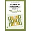 Preferencias Profesionales Secundaria. Cuaderno de Aplicacion