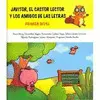 Javitor. El Cástor Lector y los Amigos de las Letras. Cuaderno 1