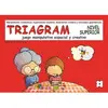Triagram. Nivel Superior.
