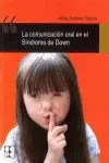 La Comunicación Oral en el Síndrome de Down
