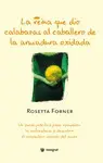 La Reina que Dio Calabazas Al Caballero de la Armadura Oxidada