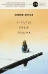 Cuentos para Pensar. Jorge Bucay