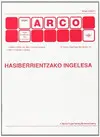 Hasiberrientzako Inglesa Mini Arco Ref 525071