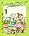 Sexu Informaziorako Nire. Lan Koadernoa 2