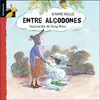 Entre Algodones