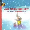 ¿Qué Tiempo Hace Hoy?