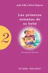 Las Primeras Semanas de Su Beb?