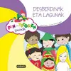 Pin Eta Titoren Ipuinak. Desberdinak Eta Lagunak