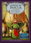 Conejo de Pascua y Su Ejército en el Centro de la Tierra