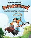 Belarra Mozteko Makina Eroa (El Cortacésped Loco)