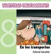 Nuestras Obligaciones en los Transportes