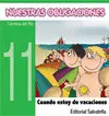 Nuestras Obligaciones Cuando Estoy de Vacaciones